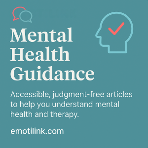 Square graphic with teal background featuring the Emotilink logo and a headline that reads “Mental Health Guidance.” Includes an icon of a head with a red checkmark and supporting text: “Accessible, judgment-free articles to help you understand mental health and therapy.” Emotilink.com is listed at the bottom.
